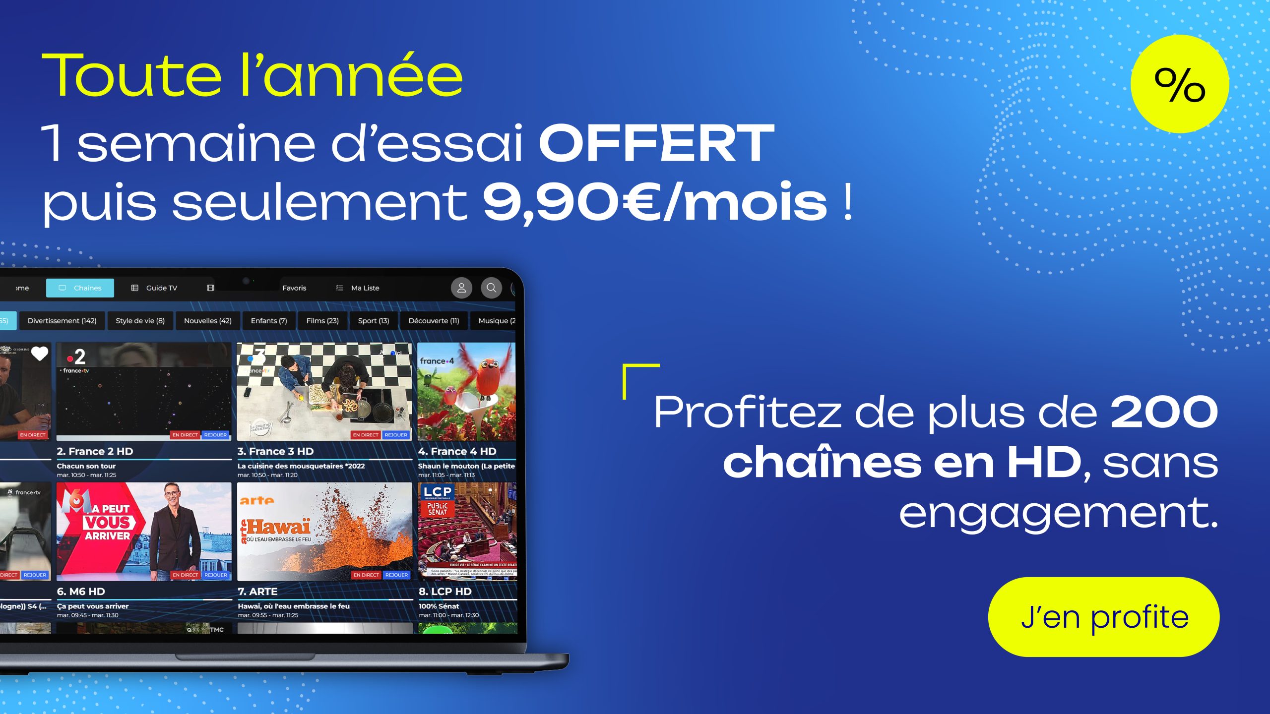 Essayez Mondial TV gratuitement pendant 1 semaine puis à 9,90€ sans engagement, lancez vous !!