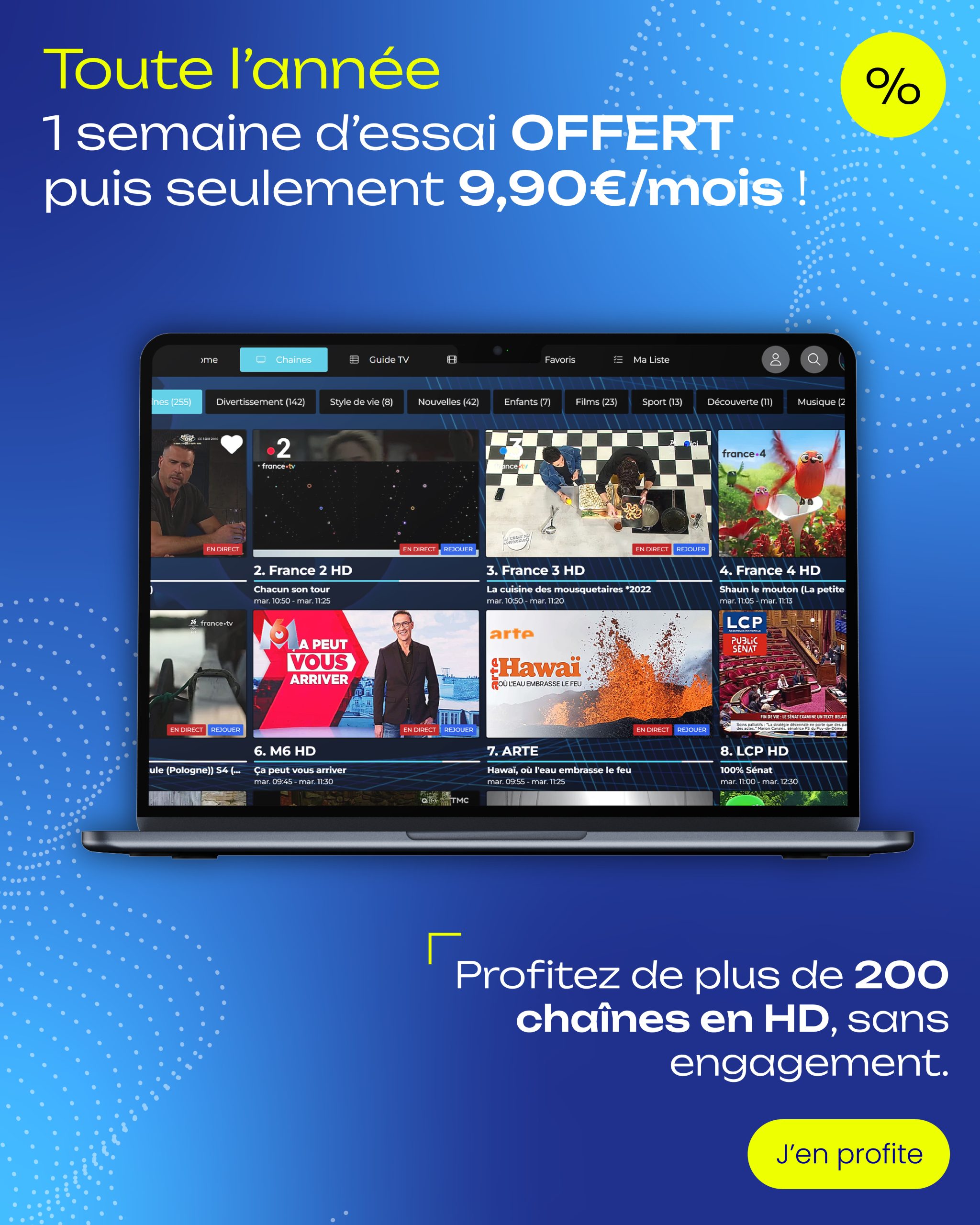 Essayez Mondial TV gratuitement pendant 1 semaine puis à 9,90€ sans engagement, lancez vous !!